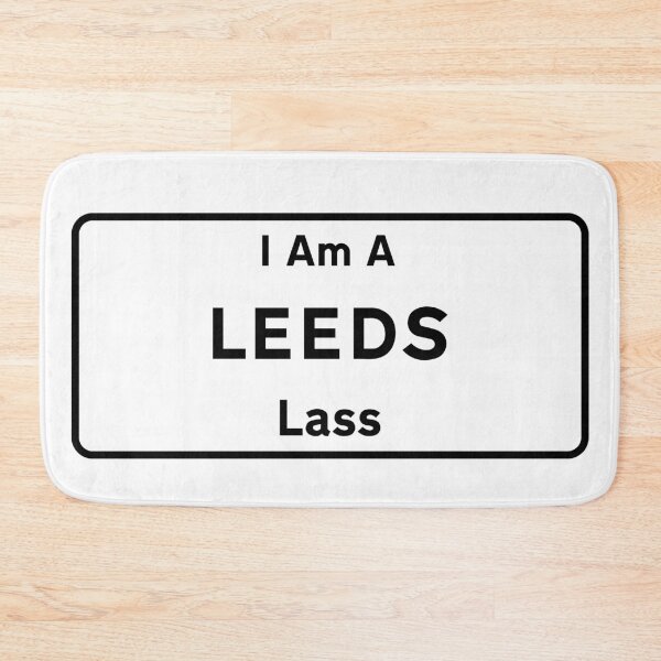 Item preview, I Am A Leeds Lass. designed and sold by NineSevenFour.