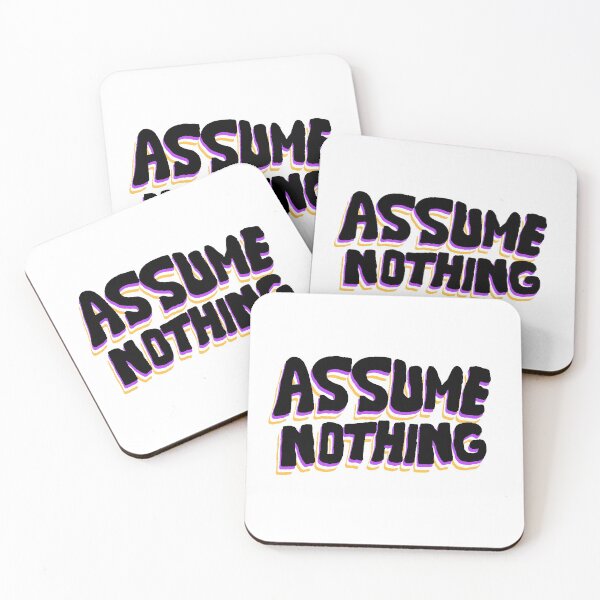 Item preview, Assume Nothing ( Non Binary ) designed and sold by Loso-Gem.
