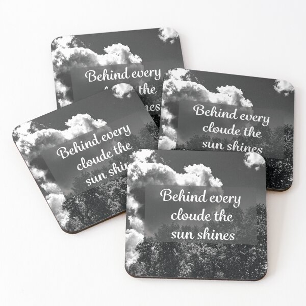 Item preview, Behind every cloud quote designed and sold by PandLcreations.