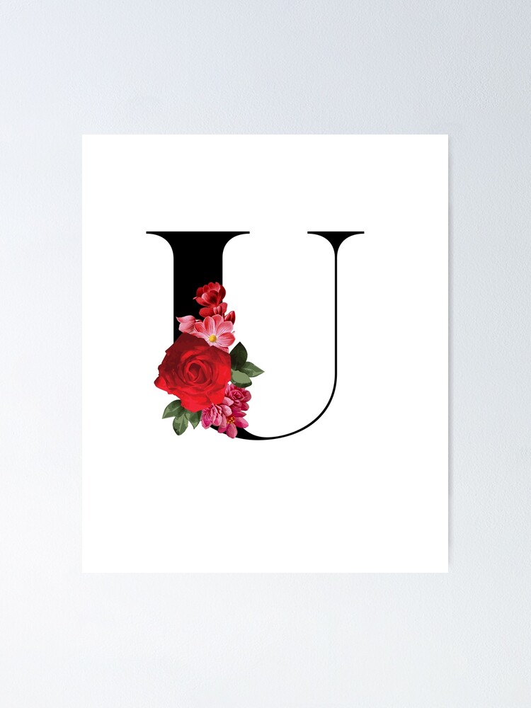 Floral Letter U |English Alphabet Series | Poster