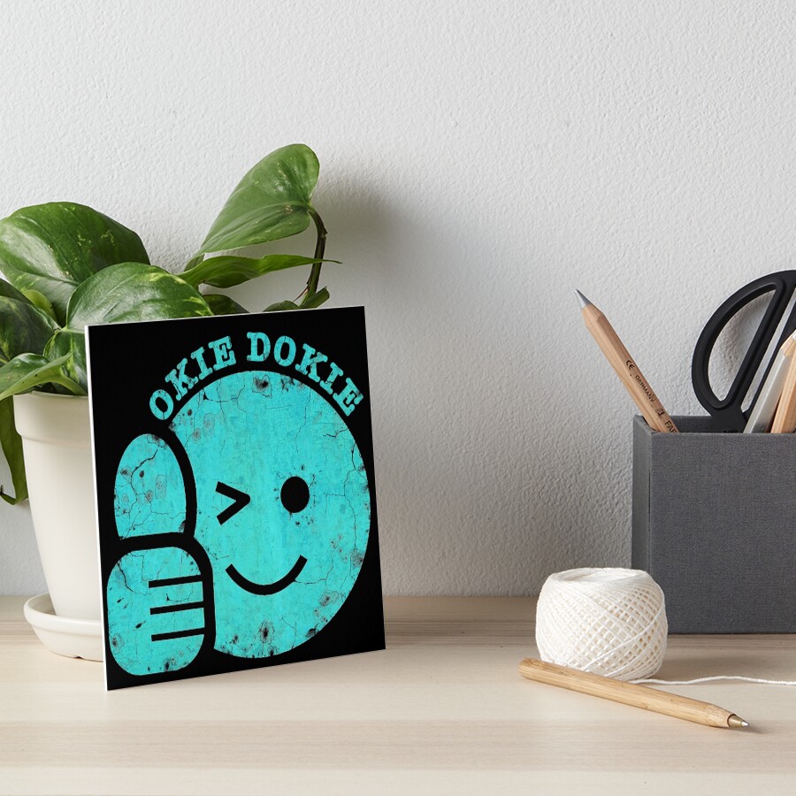 "Okie Dokie Smiley Face" Art Board Print for Sale by zingarostudios