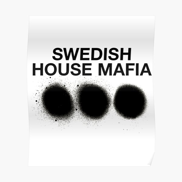 swedish house mafia posters