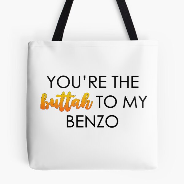 Item preview, You're the Buttah to my Benzo designed and sold by xoashleyy.