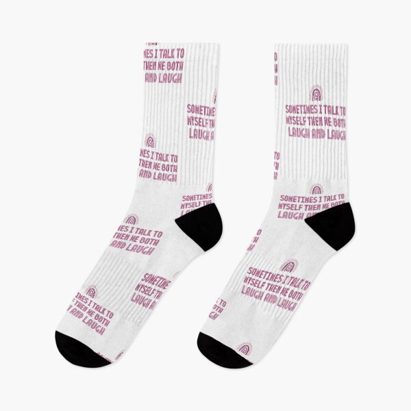 Item preview, Sometimes I Talk To Myself Then We Both Laugh and Laugh designed and sold by Anton Ashraf.