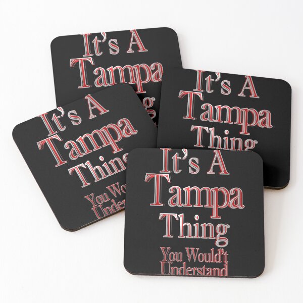 Item preview, It's A Tampa Thing You Wouldn't Understand designed and sold by toddbrooney.
