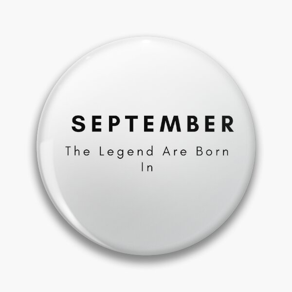 Item preview, The Legend Are Born In September designed and sold by Chanchane Store.