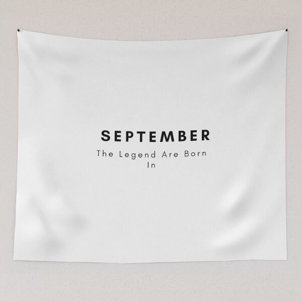 Item preview, The Legend Are Born In September designed and sold by Chanchane Store.