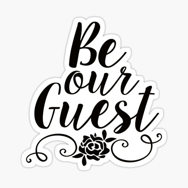 Be Our Guest Gifts Merchandise Redbubble