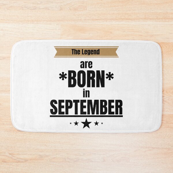 Item preview, The Legend Are Born In September designed and sold by Chanchane Store.