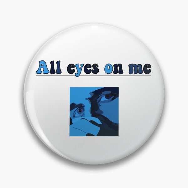Item preview, All eyes on me designed and sold by maybechickentho.