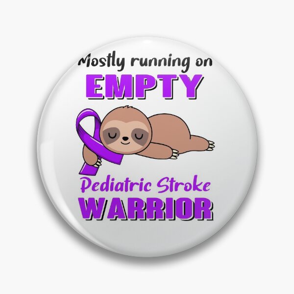 Item preview, Mostly Running On Empty Pediatric Stroke Warrior designed and sold by Brad-FI.
