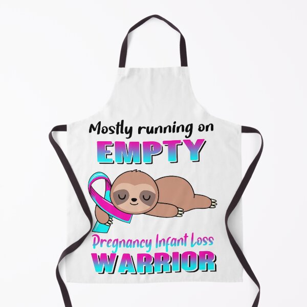 Item preview, Mostly Running On Empty Pregnancy Infant Loss Warrior designed and sold by Brad-FI.