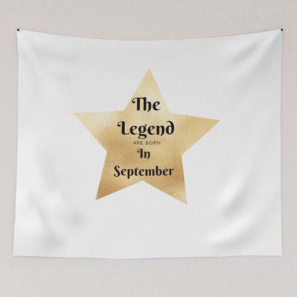 Item preview, The Legend Are Born In September designed and sold by Chanchane Store.