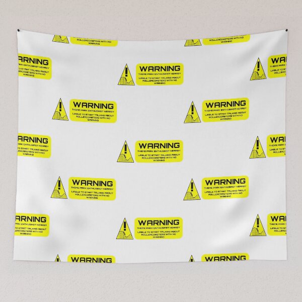 Item preview, Warning - Theme Park Enthusiast Nearby designed and sold by SkullzWear.