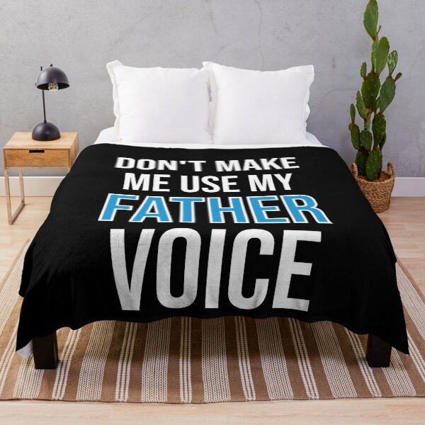 Item preview, Don't Make Me Use My Father Voice - Cute Funny Gift For Dad designed and sold by Shop-collection.