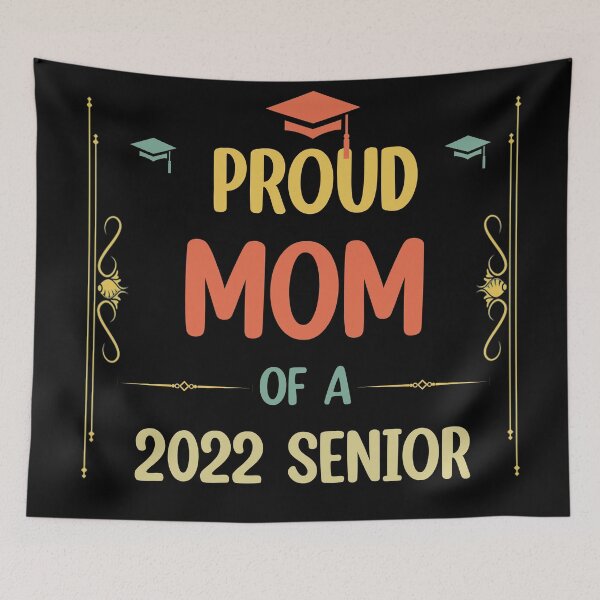 Item preview, Class Of 2022 Proud Mom Of A 2022 Senior School Graduation  designed and sold by Rami Khalifah.
