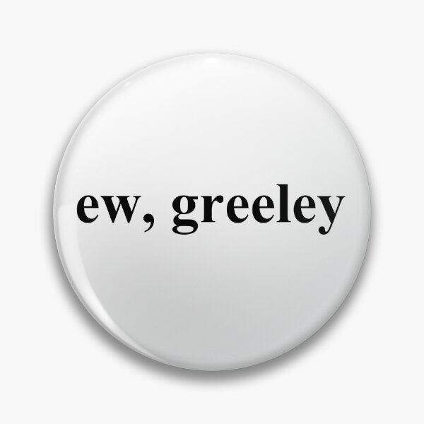 Item preview, ew, greeley designed and sold by WanderingWatson.