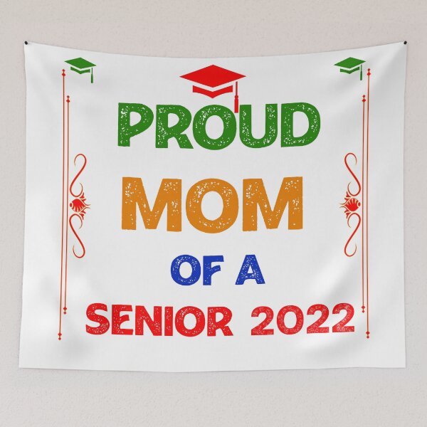 Item preview, Class Of 2022 Proud Mom Of A 2022 Senior School Graduation  designed and sold by Rami Khalifah.