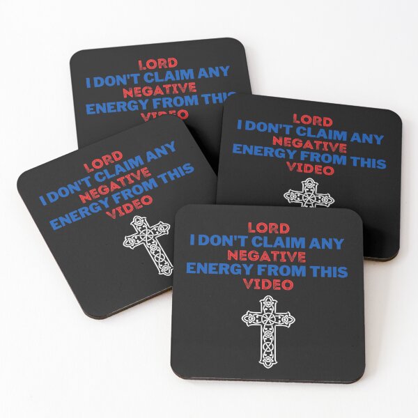 Item preview, Lord I Claim to Negative Energy from this Video designed and sold by 2Cheesy4U.