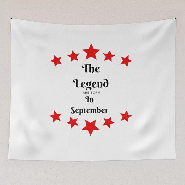 Item preview, The Legend Are Born In September designed and sold by Chanchane Store.