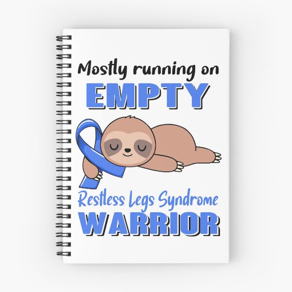 Item preview, Mostly Running On Empty Restless Legs Syndrome Warrior designed and sold by Brad-FI.
