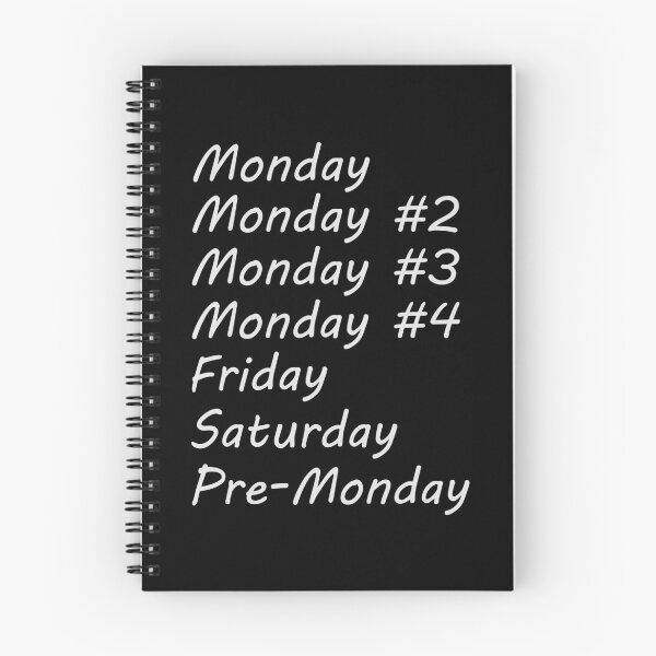 Item preview, Mondays designed and sold by iskapa.