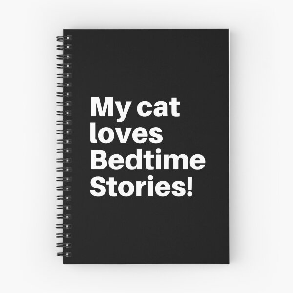 Item preview, My Cat Loves Bedtime Stories - White Text designed and sold by bonfimarts.