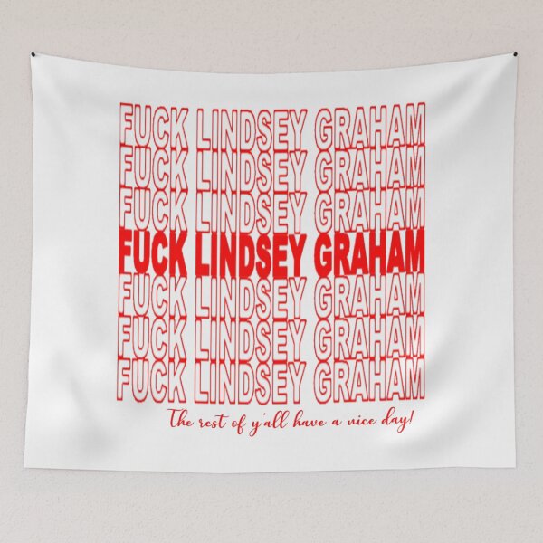 Item preview, F*ck Lindsey Graham, Thank you Bag Edition designed and sold by KBwiththeTees.