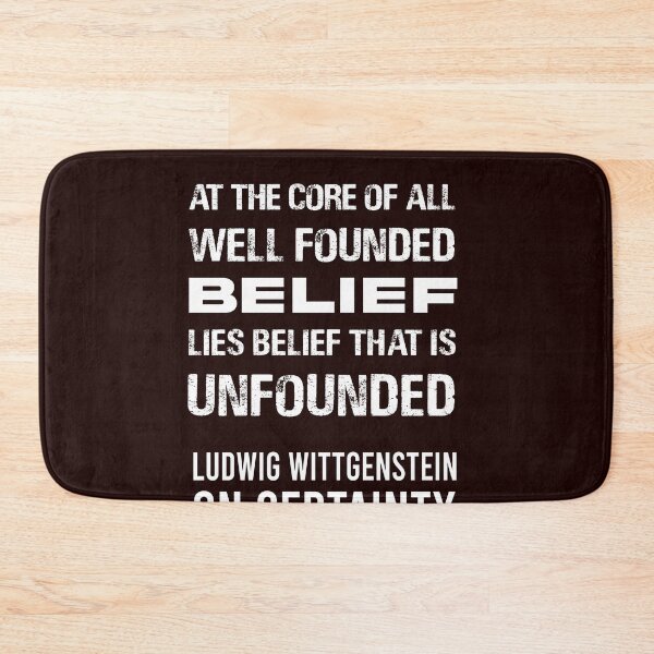 Item preview, Ludwig Wittgenstein, on Certainty: At the core of all well-founded belief lies belief that is unfounded designed and sold by We-thePixels.
