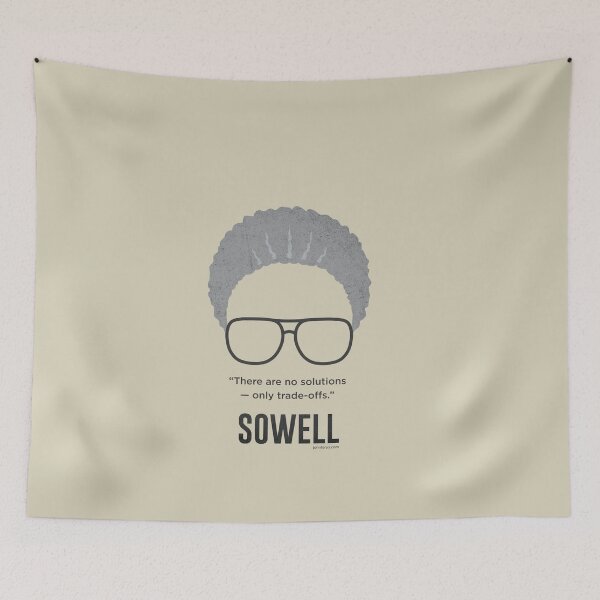 Item preview, Thomas Sowell - trade-offs poster designed and sold by John the Craftsman.