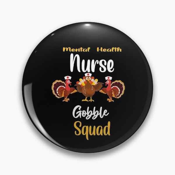 Item preview, mental health nurse gobble squad -turkey thanksgiv designed and sold by 0umStore.