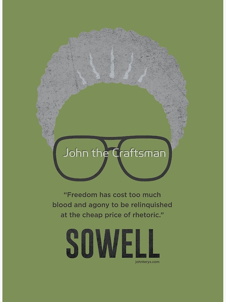 "Thomas Sowell freedom quote poster" Poster for Sale by johnteryx Redbubble