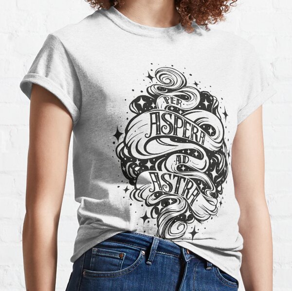 Per Aspera Ad Astra Latin phrase Classic T-Shirt