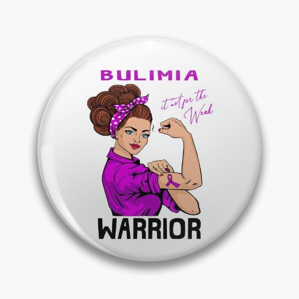 Item preview, BULIMIA Warrior It's Not For The Weak designed and sold by largellie.