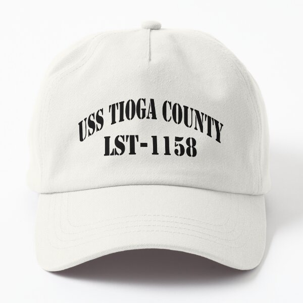 USS TIOGA COUNTY (LST-1158) SHIP'S STORE Dad Hat