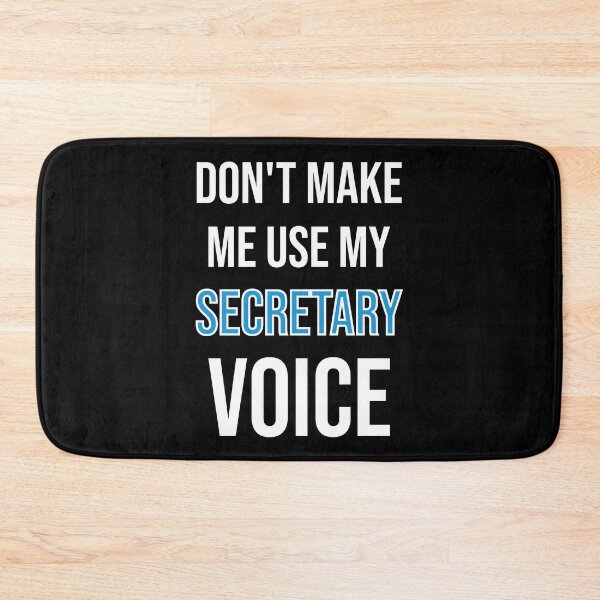 Item preview, Don't Make Me Use My Secretary Voice - Cute Funny Gift For Secretary designed and sold by Shop-collection.