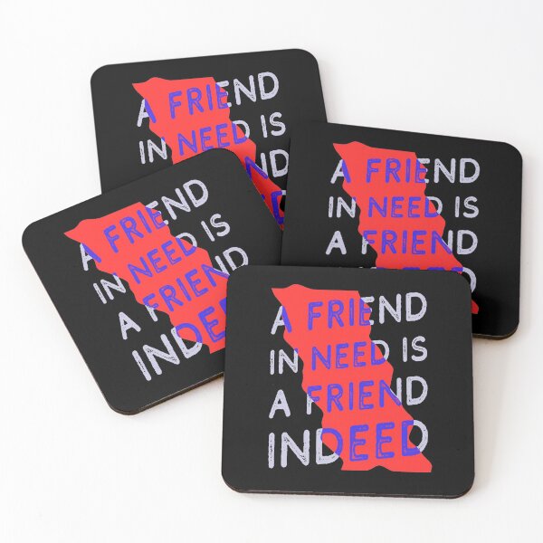 Item preview, Friend In Need Is A Friend Indeed - Typography - Distressed designed and sold by crazycollective.