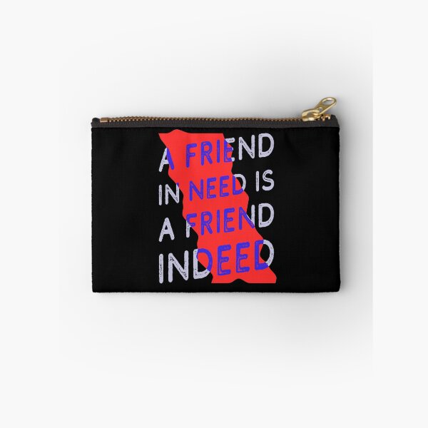 Item preview, Friend In Need Is A Friend Indeed - Typography - Distressed designed and sold by crazycollective.