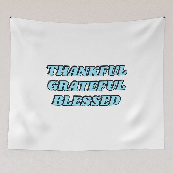 Item preview, THANKFUL GRATEFUL BLESSED blue designed and sold by Inspirationmotivation.