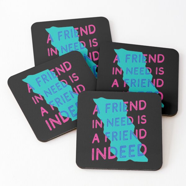 Item preview, Friend In Need Is A Friend Indeed - Typography - Distressed designed and sold by crazycollective.