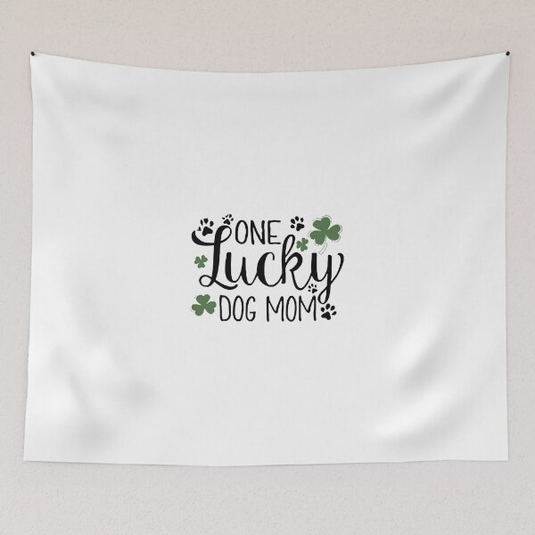 Item preview, One Lucky Dog Mom designed and sold by Hotaling Matthew.