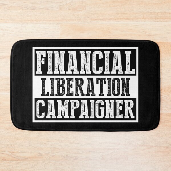Item preview, Financial Liberation Campaigner White Design designed and sold by Voyshop.