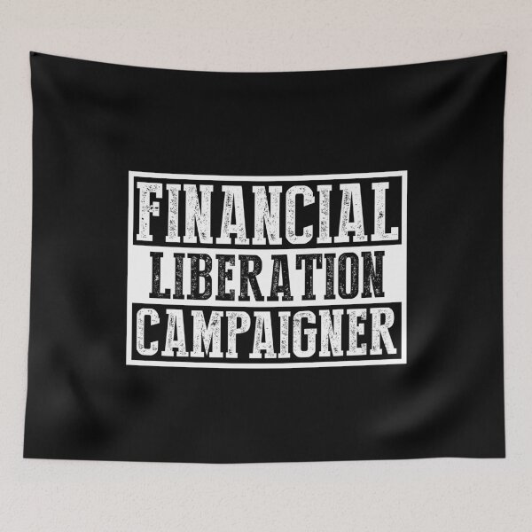 Item preview, Financial Liberation Campaigner White Design designed and sold by Voyshop.