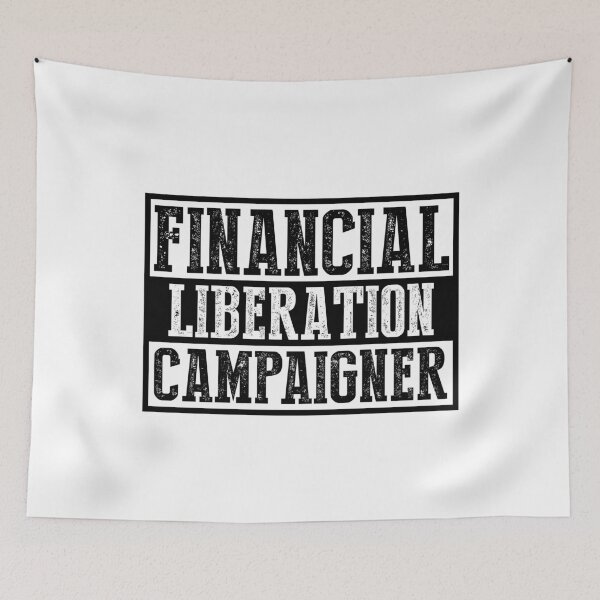 Item preview, Financial Liberation Campaigner Black Design designed and sold by Voyshop.