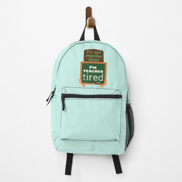 Item preview, I'm not regular tired, I'm teacher tired funny design designed and sold by DKVanOss.