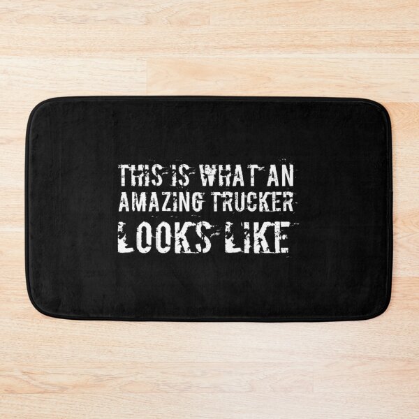 Item preview, This is What an Amazing Trucker Looks Like Truck Driver Big Truck 18 Wheeler designed and sold by CarantinedChaos.