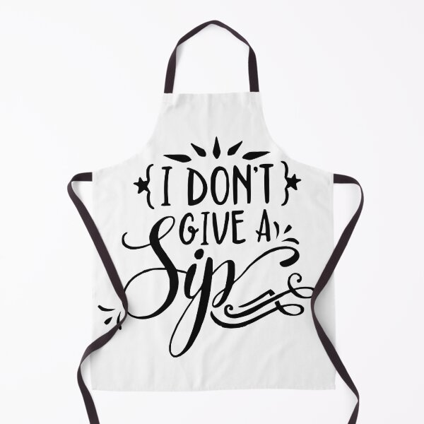 Item preview, I don't give a Sip designed and sold by trip of a lifestyle.