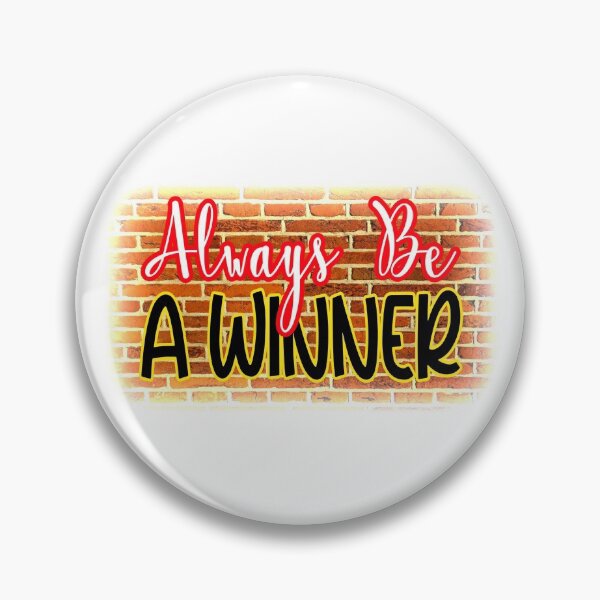 Item preview, Always Be A Winner Brick Background designed and sold by uta917.