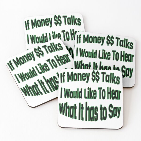 Item preview, Money Talks designed and sold by Sneableman58.