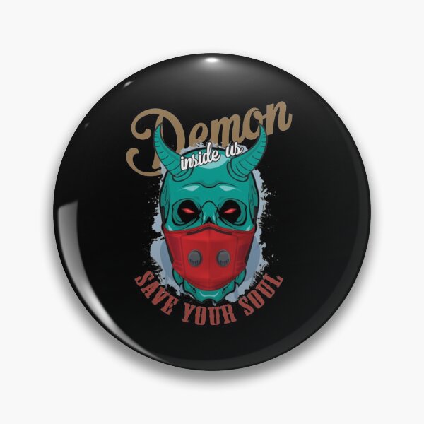 Item preview, Demon inside us, Save your soul  designed and sold by Gossagemint132.
